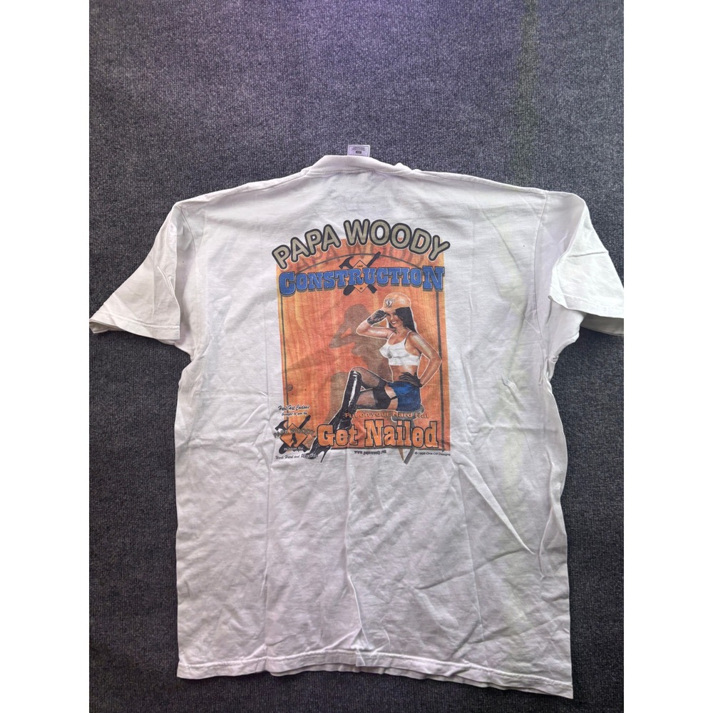 Fruit of the Loom T-Shirt Mens XXL White Papa Woody Construction Get Nailed 1998